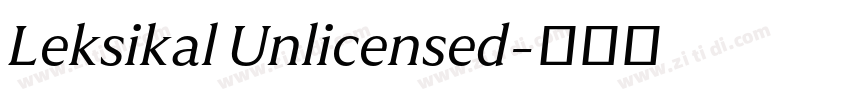 Leksikal Unlicensed字体转换